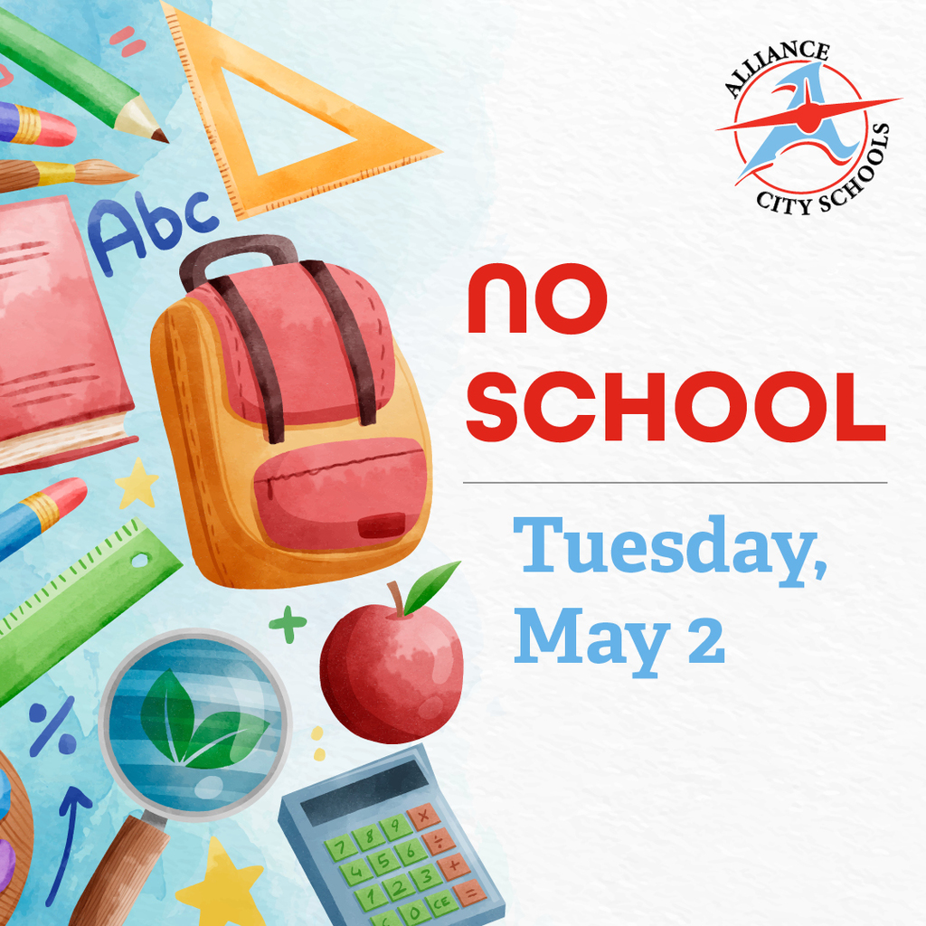 No School - Tuesday, May 2